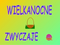 Zdjęcie: WIELKANOCNE ZWYCZAJE 30.03.2021